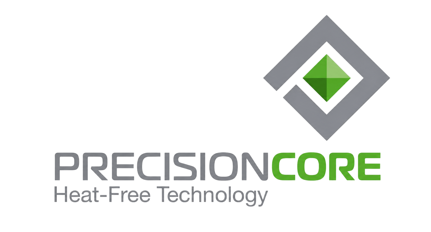 PrecisionCore Heat-Free Technology